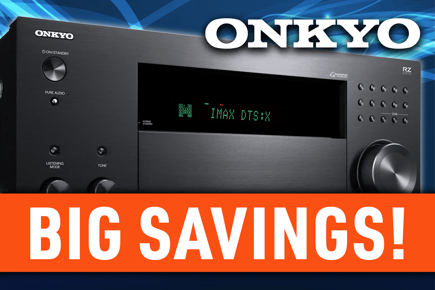 20-25% OFF ONKYO AV RECEIVERS